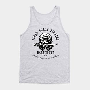 Porch Pirates. Baltimore Tank Top